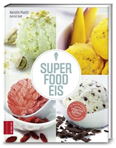 Eismaschinen Zubehör - Rezeptebuch - Superfood Eis